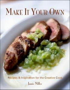 Make It Your Own di Jamie Miller edito da Cumberland House Publishing