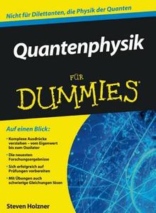 Quantenphysik Fur Dummies di Steve Holzner edito da Wiley-vch Verlag Gmbh