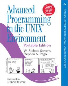 Advanced Programming In The Unix Environment di W. Richard Stevens, Stephen A. Rago edito da Pearson Education (us)