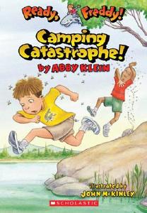 Ready, Freddy! #14: Camping Catastrophe di Abby Klein edito da BLUE SKY PR