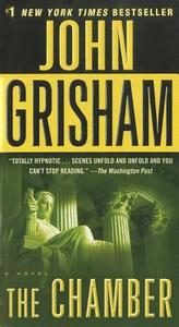 The Chamber di John Grisham edito da Random House LCC US