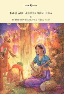 Tales and Legends from India - Illustrated by Harry G. Theaker di M. Dorothy Belgrave edito da Pook Press