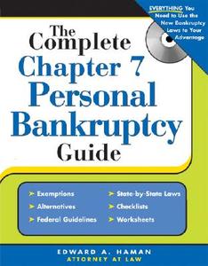 Complete Chapter 7 Personal Bankruptcy Guide di Edward A. Haman edito da Sphinx Publishing