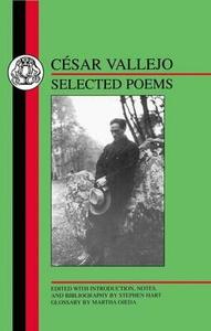 Vallejo: Selected Poems di Cesar Vallejo edito da Bloomsbury Publishing PLC