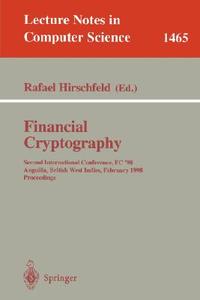 Financial Cryptography di R. Hirschfeld edito da Springer Berlin Heidelberg