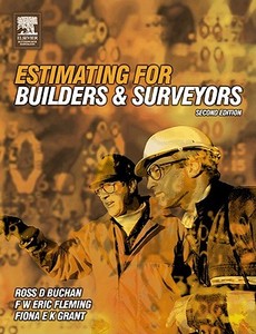 Estimating for Builders and Surveyors di R. D. Buchan edito da Society for Neuroscience
