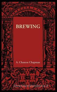 Brewing di A. Chaston Chapman edito da Cambridge University Press