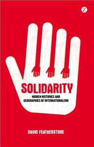 Solidarity di David Featherstone edito da Zed Books Ltd