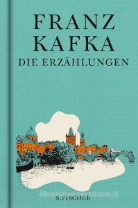 Die Erzählungen di Franz Kafka edito da FISCHER, S.