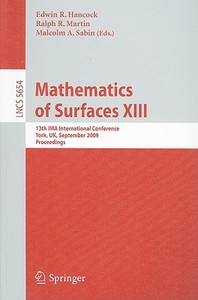Mathematics of Surfaces XIII edito da Springer-Verlag GmbH