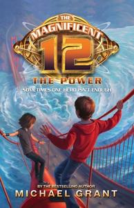The Power di Michael Grant edito da HarperCollins Publishers