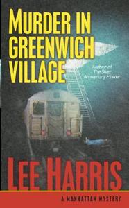 Murder in Greenwich Village di Lee Harris edito da FAWCETT