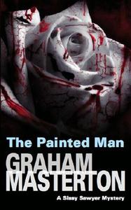 The Painted Man di Graham Masterton edito da Severn House Publishers