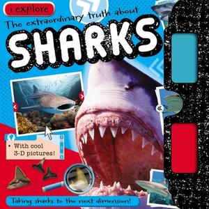 I Explore Sharks [With 3-D Glasses] di Hayley Down edito da Make Believe Ideas