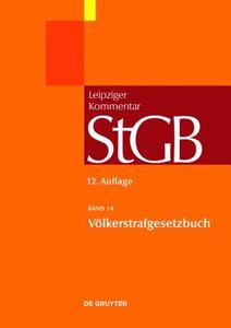 Volkerstrafgesetzbuch di Michael Grotz, Robert Esser, Stefan Kirsch edito da Walter de Gruyter