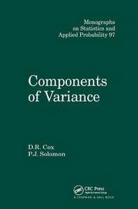 Components of Variance di D.R. Cox, P.J. Solomon edito da Taylor & Francis Ltd