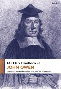 T&t Clark Handbook of John Owen edito da T & T CLARK US
