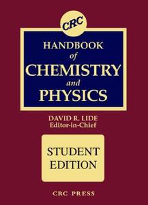 Crc Handbook Of Chemistry And Physics, Student Edition edito da Taylor & Francis Inc