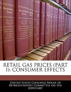 Retail Gas Prices (part I) edito da Bibliogov