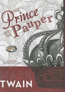 The Prince and the Pauper di Mark Twain edito da Blackstone Audiobooks