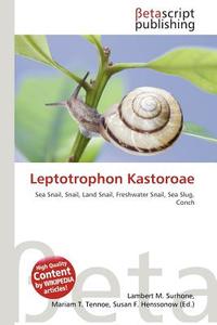 Leptotrophon Kastoroae edito da Betascript Publishing