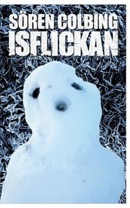 ISFLICKAN di Sören Colbing edito da Books on Demand