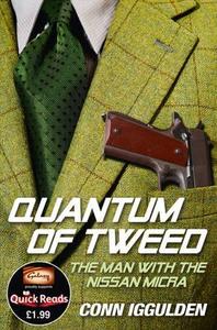 Quantum of Tweed di Conn Iggulden edito da HarperCollins Publishers