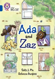 Ada And Zaz di Sally J Pla edito da HarperCollins Publishers
