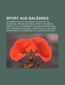 Sport Aux Bal Ares: Championnat D'europe di Livres Groupe edito da Books LLC, Wiki Series