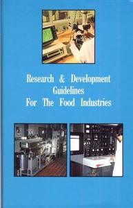Research and Development Guidelines for the Food Industries di Wa Gould edito da WOODHEAD PUB