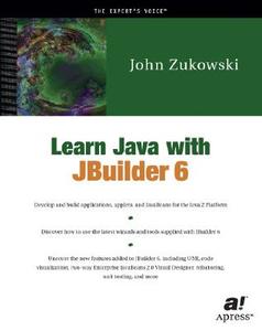 Learn Java with JBuilder 6 [With CDROM] di John Zukowski edito da SPRINGER A PR TRADE