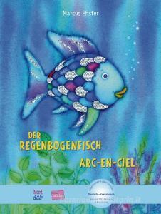 Der Regenbogenfisch. Kinderbuch Deutsch-Französisch di Marcus Pfister edito da Hueber Verlag GmbH