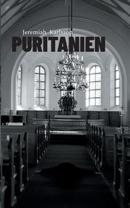 Puritanien di Jeremiah Karlsson edito da Books on Demand