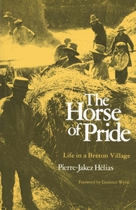 Horse of Pride (Paper) di Pierre-Jakez Helias edito da Yale University Press