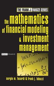 Mathematics of Financial Modeling di Focardi, Fabozzi edito da WILEY