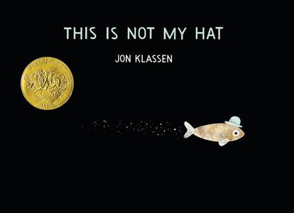 This Is Not My Hat di Jon Klassen edito da CANDLEWICK BOOKS