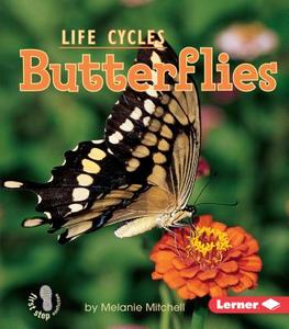 Butterflies di Melanie Mitchell edito da LERNER CLASSROOM