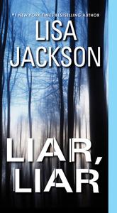Liar, Liar di Lisa Jackson edito da ZEBRA BOOKS