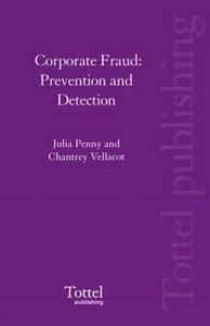 Corporate Fraud di Julia Penny, Chantrey Vellacot edito da Bloomsbury Publishing Plc