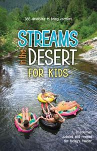 Streams in the Desert for Kids di Mrs. Charles E. Cowman, Gwen Ellis edito da Zondervan