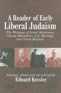 Reader of Early Liberal Judaism di Israel Abrahams edito da Vallentine Mitchell