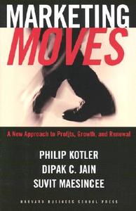 Marketing Moves di Philip Kotler edito da McGraw-Hill Education