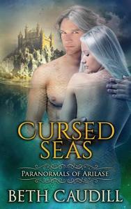 Cursed Seas di Beth Caudill edito da LIGHTNING SOURCE INC