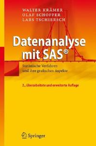 Datenanalyse Mit Sas di Walter Kramer, Olaf Schoffer, Lars Tschiersch edito da Springer