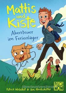 Mattis & Kiste - Abenteuer im Ferienlager di Patrick Wirbeleit edito da Loewe Verlag GmbH
