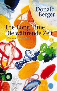 Die währende Zeit di Donald Berger edito da Wallstein Verlag GmbH