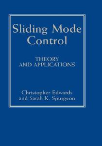 Sliding Mode Control di C. Edwards, S. Spurgeon edito da Taylor & Francis Ltd