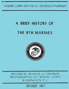 A Brief History of the 9th Marines di U. S. Marine Corps, Truman R. Strobridge edito da Createspace