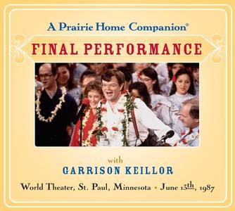 Final Performance di Garrison Keillor edito da Highbridge Company