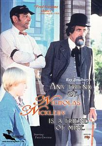 Any Friend of Nicholas Nickleby Is a Friend of Mine edito da Monterey Home Video